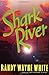 Shark River (Doc Ford, #8) by Randy Wayne White