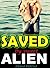 Saved by Sweet Alien (Affendor Mates #1)
