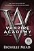 Vampire Academy (Vampire Academy, #1)