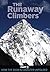 The Runaway Climbers Part 1...
