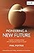 Pioneering a New Future: A guide to shaping change and changing the shape of church