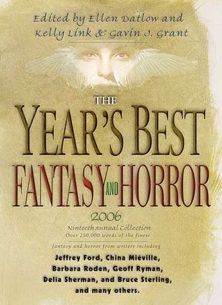 The Year's Best Fantasy and Horror: Nineteenth Annual Collection (Paperback)