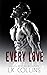 Every Love