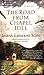 The Road From Chapel Hill by Joanna Catherine Scott