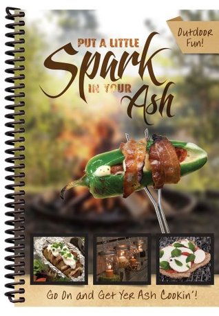 Put a Little Spark in Your Ash (Paperback)