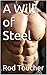 A Will of Steel (Reign of the Alpha King Book 1)