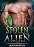 Stolen by the Alien (Arctur...