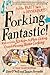 Forking Fantastic!: Put the...