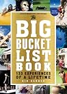 The Big Bucket List Book by Gin Sander