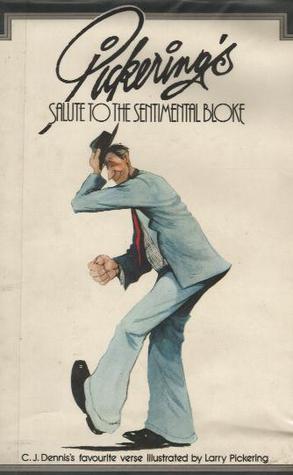 Pickering's salute to the sentimental bloke (Hardcover)
