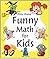 Funny Math For Kids Math Fo...