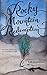 Rocky Mountain Redemption (...