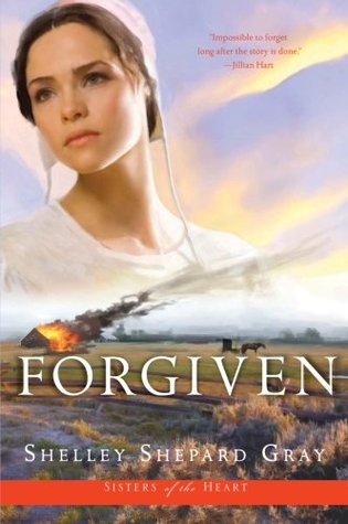Forgiven (Sisters of the Heart, #3)