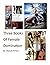 Three Books of Female Domin...