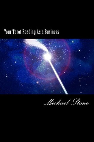 Your Tarot Reading As a Business (Kindle Edition)