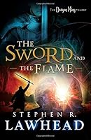 The Sword and the Flame (The Dragon King Trilogy, #3)