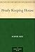 Prudy Keeping House