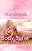 10 Homemade Body Butter Recipes by Diann Bright