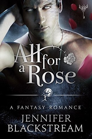 All for a Rose (The Blood Realm #1)