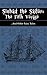 Sinbad the Sailor: The Fifth Voyage and Other Fairy Tales From The Arabian Nights