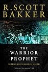 The Warrior Prophet by R. Scott Bakker