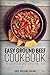Easy Ground Beef Cookbook (...
