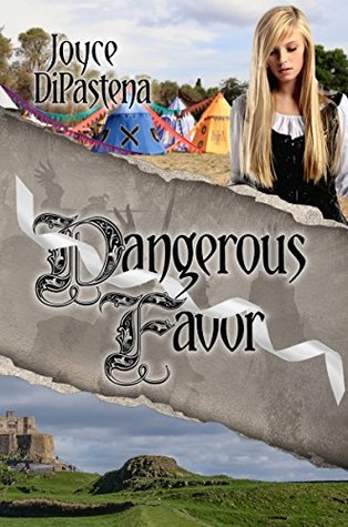 Dangerous Favor (Poitevin Hearts, #5)