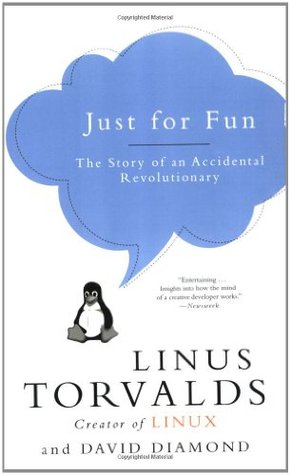 Just for Fun: The Story of an Accidental Revolutionary (Paperback)