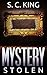 Mystery: Stolen (Alaska Mys...
