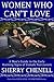 WOMEN WHO CAN'T LOVE: A Man's Guide to the Early Warning Signs of Female Narcissism (Quick Guide to Narcissism Book 2)