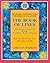 The Book of Lines, A 21st Century View of the IChing the Chinese Book of Changes: Human Design : Discover the Person You Were Born To Be