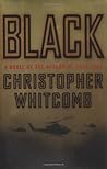 Black: A Novel