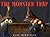 The Monster Trap