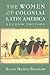The Women of Colonial Latin America (New Approaches to the Americas)