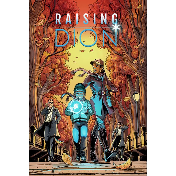 Raising Dion 1 by Dennis Liu — Reviews, Discussion, Lists