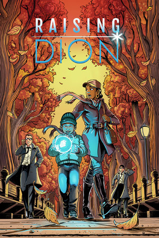 Raising Dion #1 (Comic Book)