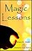 Magic Lessons