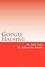 Google Hacking: An Ethical Guide