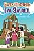 Even Though I'm Small: Includes Elive Audio Download