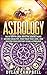 Astrology by Dylan Campbell