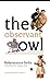 The Observant Owl: Hootumâs...