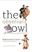 The Observant Owl: Hootumâs Vignettes of Nineteenth-Century Calcutta
