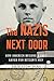 The Nazis Next Door: How Am...