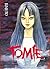 Tomie. Tom 1 (Junji Ito - Kolekcja horrorów, #1)