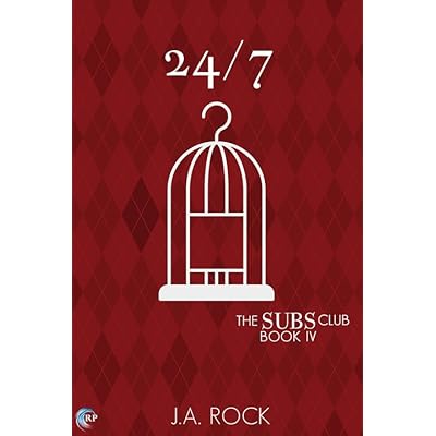 24 7 The Subs Club 4 By J A Rock