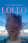 Lollo by Linna Johansson