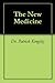 The New Medicine