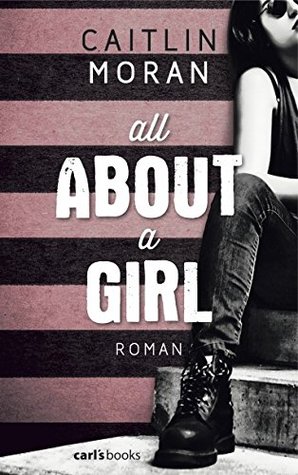 XXL-Leseprobe: All About a Girl (Kindle Edition)