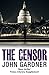 The Censor by John  Gardner The Censor by John  Gardner