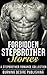Forbidden Stepbrother Stories